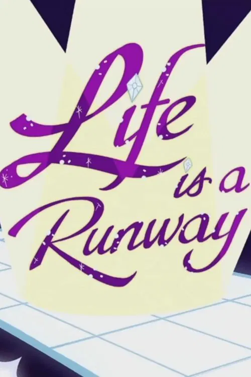 Life is a Runway movie poster