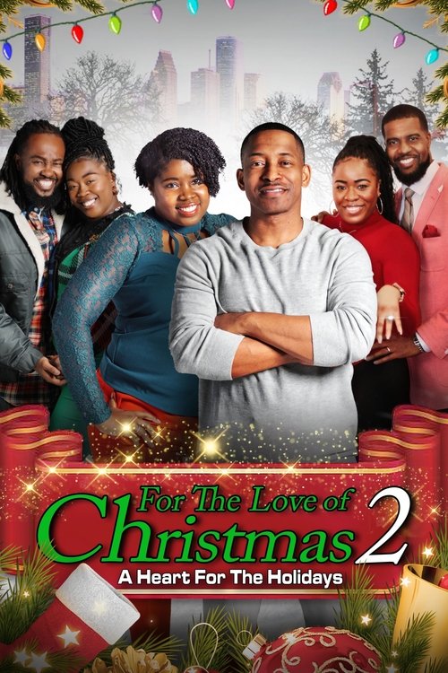 For the Love of Christmas 2: A Heart for the Holidays movie poster