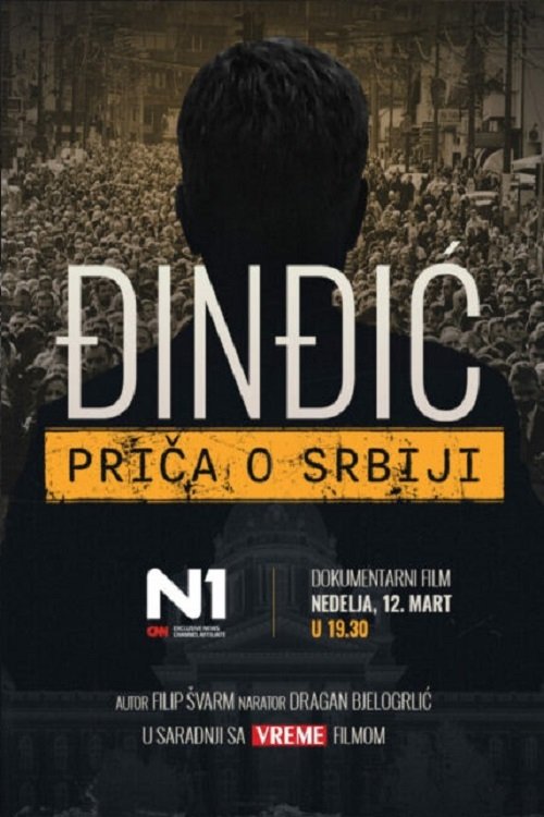 Poster do filme Djindjic - The Story of Serbia