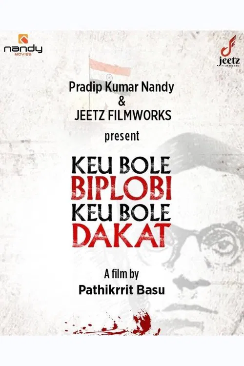 Poster do filme Keu Bole Biplobi, Keu Bole Dakat