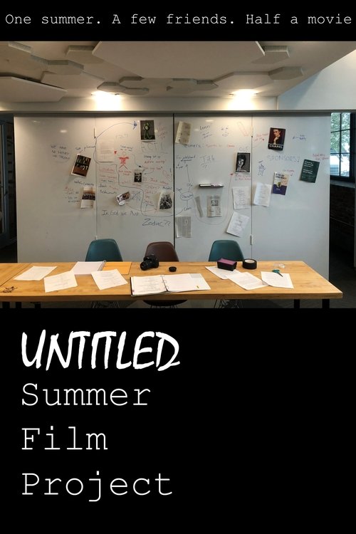 Untitled Summer Film Project movie poster