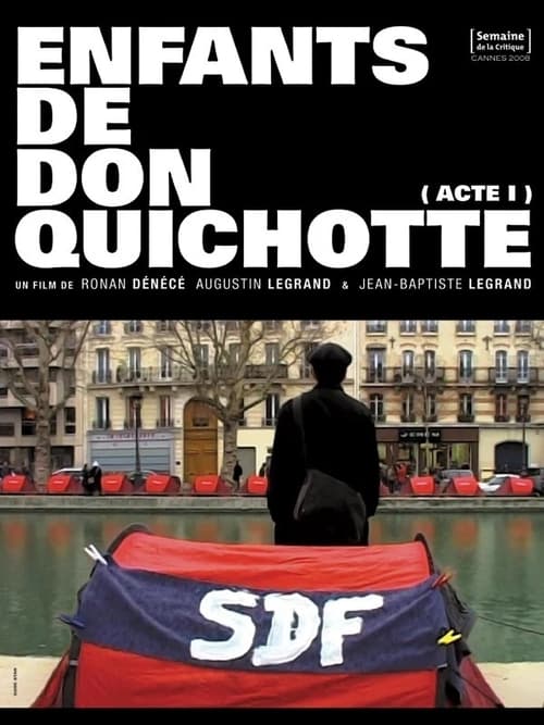 Enfants de Don Quichotte (Acte 1) movie poster