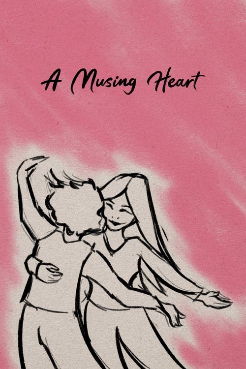 A Musing Heart movie poster