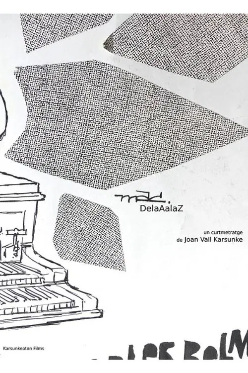 MAC DelaAalaZ movie poster