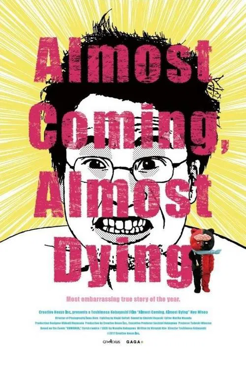 Almost Coming, Almost Dying movie poster