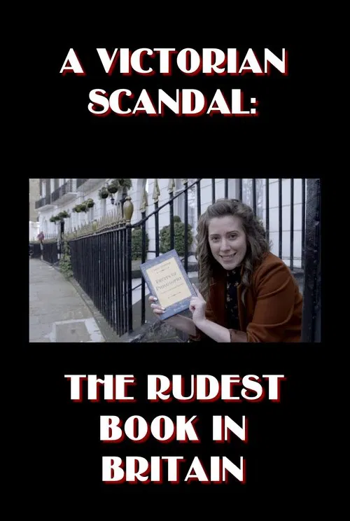 A Victorian Scandal: The Rudest Book in Britain movie poster