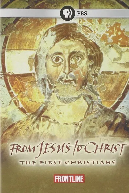 From Jesus to Christ The First Christians tv show poster