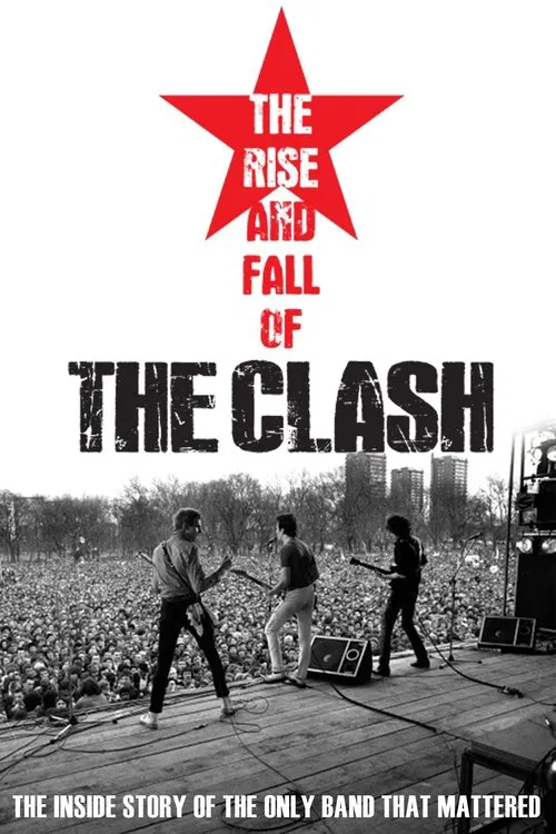 Poster do filme The Clash: The Rise and Fall of The Clash