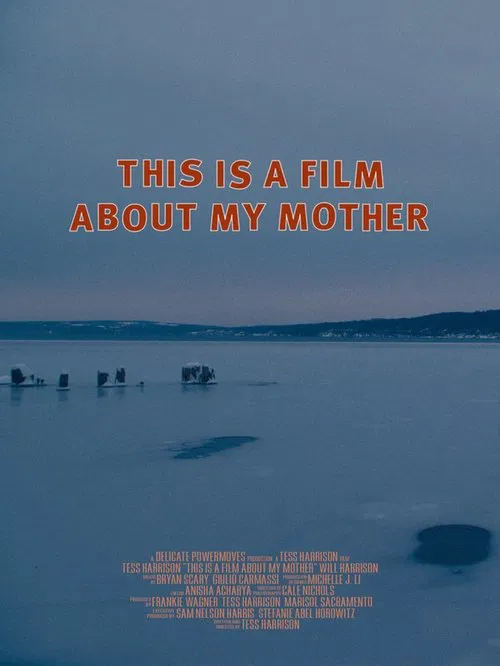 Poster do filme This Is a Film About My Mother
