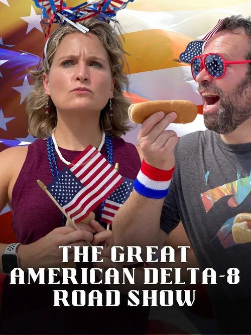 Poster do filme The Great American Delta-8 Road Show