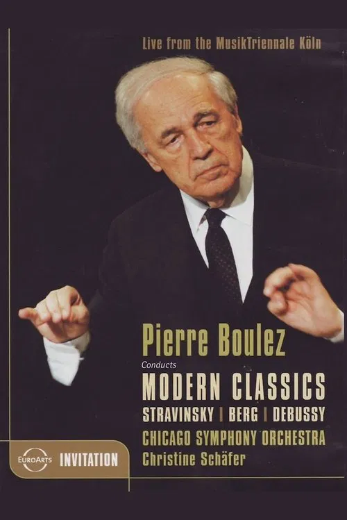 Pierre Boulez Conducts Modern Classics movie poster