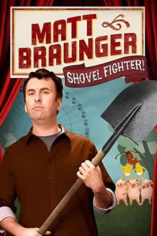 Matt Braunger: Shovel Fighter movie poster