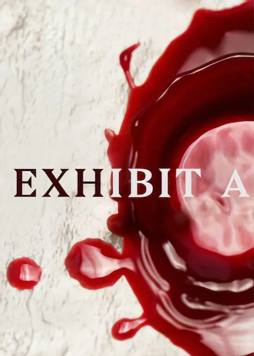 Exhibit A tv show poster