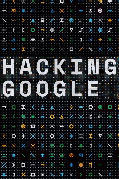 Hacking Google tv show poster