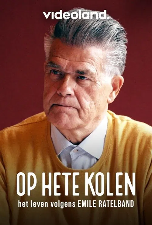 Op Hete Kolen: Het Leven volgens Emile Ratelband tv show poster