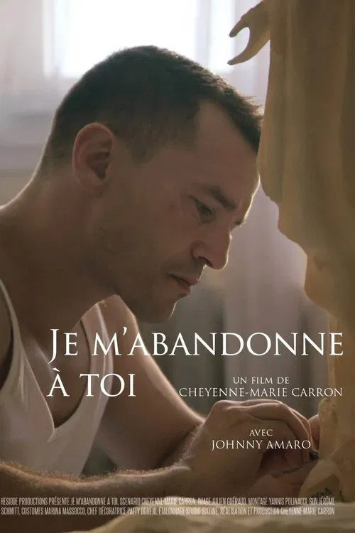 Je m'abandonne à toi movie poster