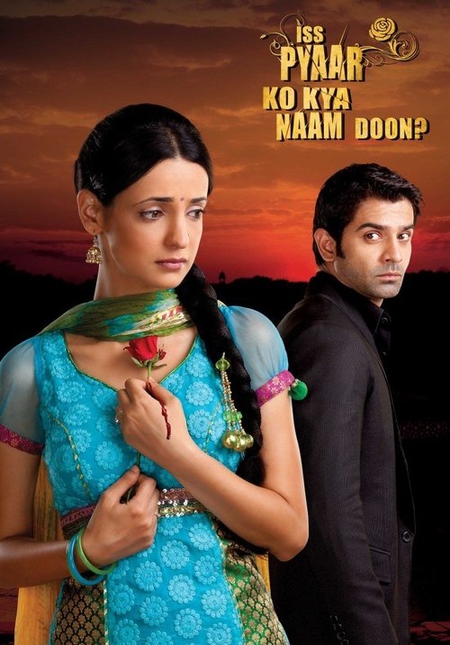 Poster da série Iss Pyaar Ko Kya Naam Doon