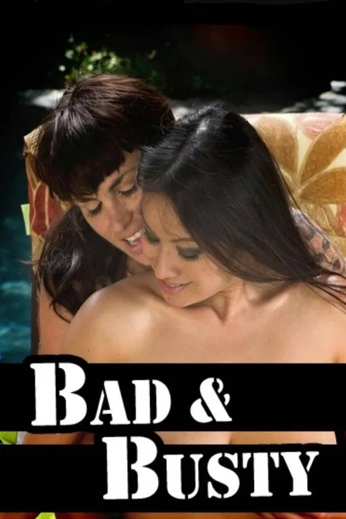 Bad and Busty movie poster