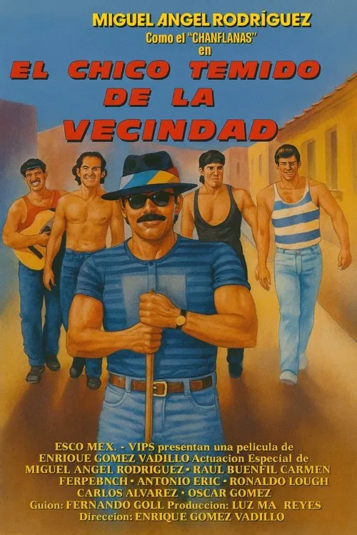 El chico temido de la vecindad movie poster