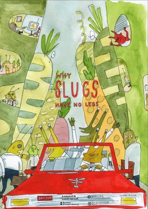 Why Slugs Have No Legs movie poster