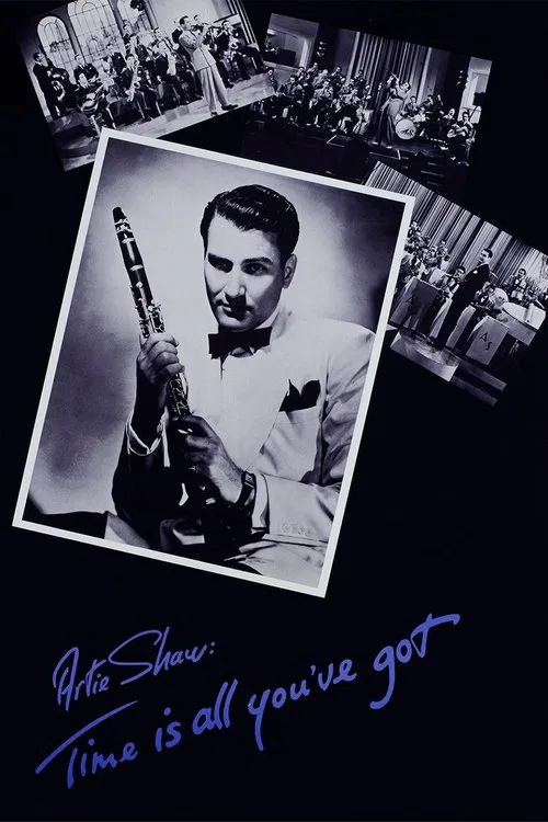 Artie Shaw: Time Is All You've Got movie poster