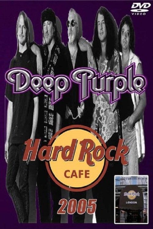 Poster do filme Deep Purple: Live at Hard Rock Café, London