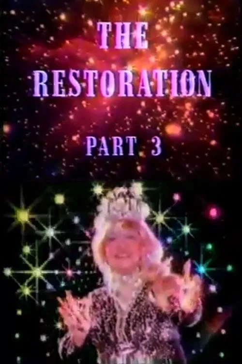 The Restoration Part 3 movie poster