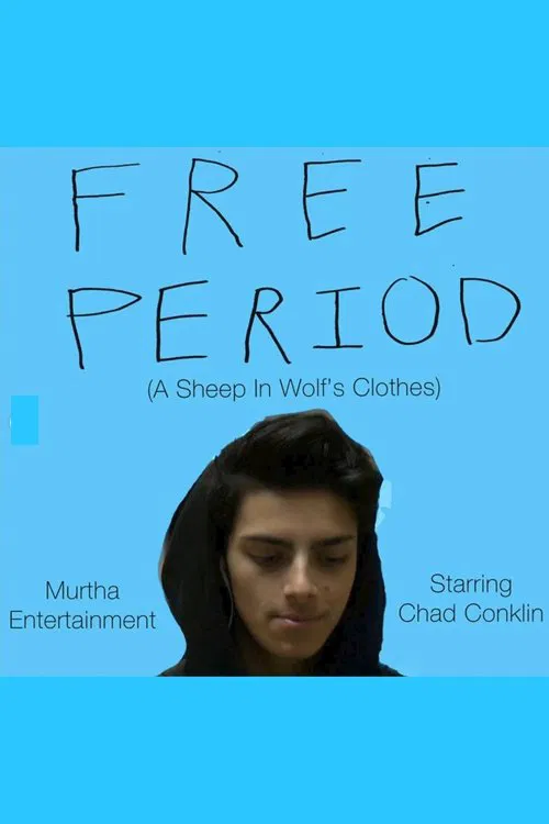 Free Period (A Sheep in Wolf's Clothes) movie poster