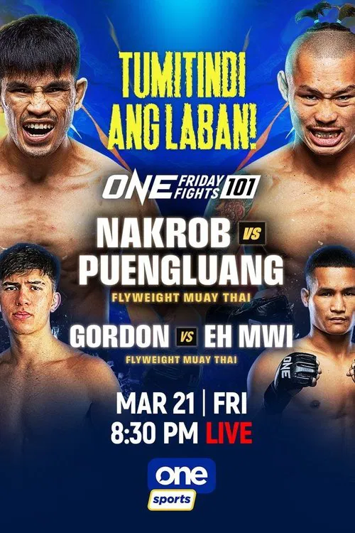 ONE Friday Fights 101: Nakrob vs. Puengluang movie poster