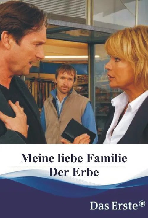 Meine liebe Familie - Der Erbe movie poster