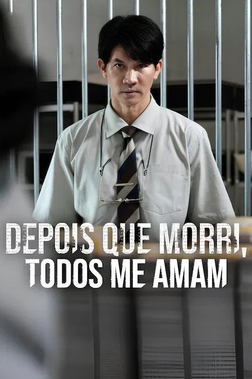 Poster do filme Depois que Morri, Todos me Amam
