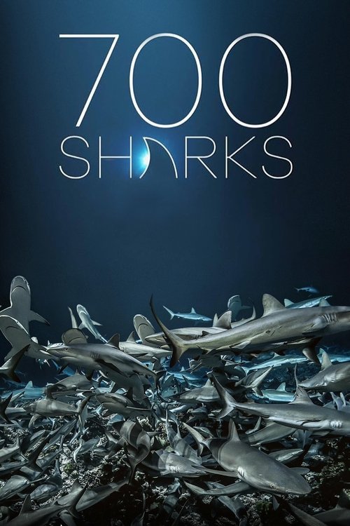 700 Sharks movie poster
