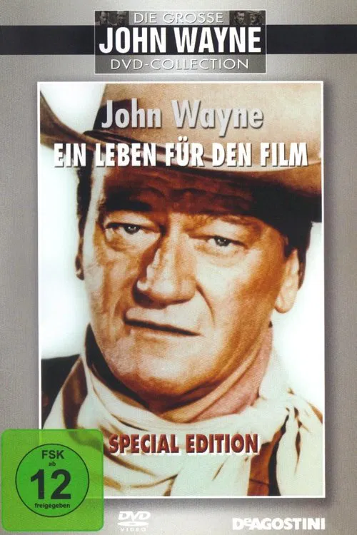John Wayne-A Life on Film movie poster