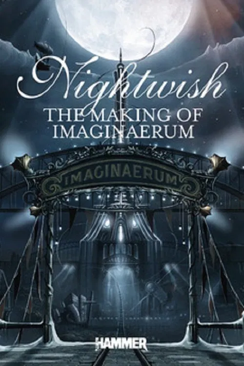 Nightwish: Making of Imaginaerum movie poster