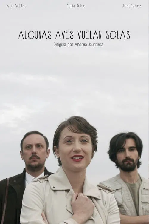Some birds aren't mean to be caged movie poster