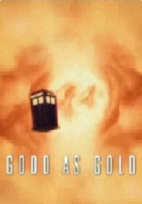 Doctor Who: Good as Gold movie poster