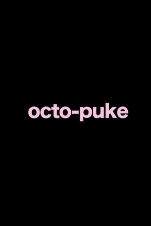 octo-puke movie poster
