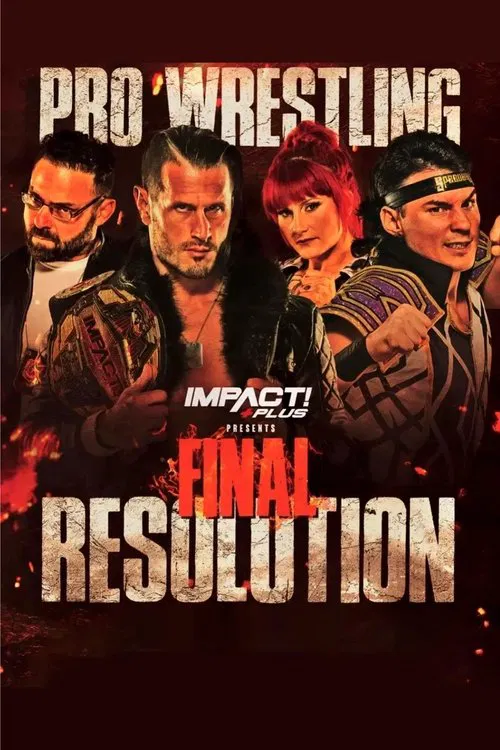 IMPACT Wrestling: Final Resolution 2023 movie poster