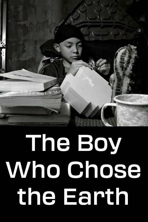 Poster do filme The Boy Who Chose the Earth