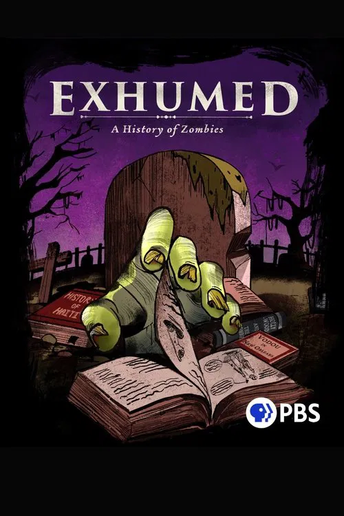 Poster do filme Exhumed: A History of Zombies
