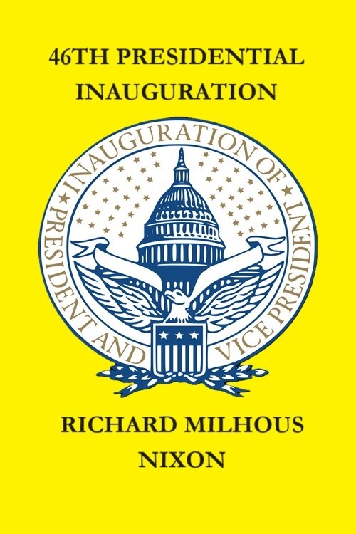 The Inauguration of Richard M. Nixon movie poster