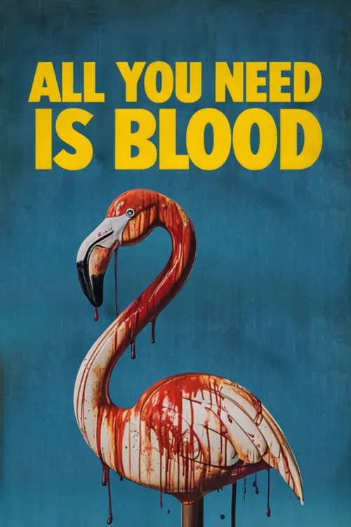 All You Need Is Blood movie poster