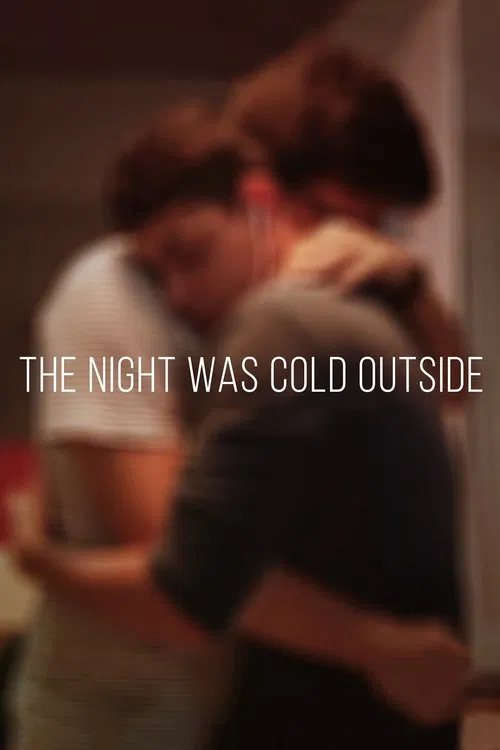 The Night Was Cold Outside movie poster