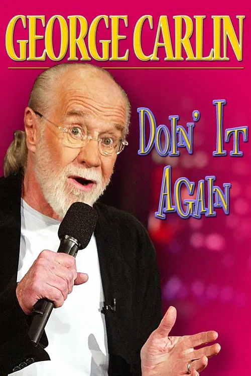 George Carlin: Doin' It Again movie poster