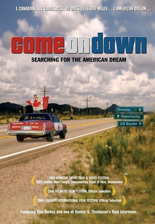 Come on Down: Searching for the American Dream movie poster