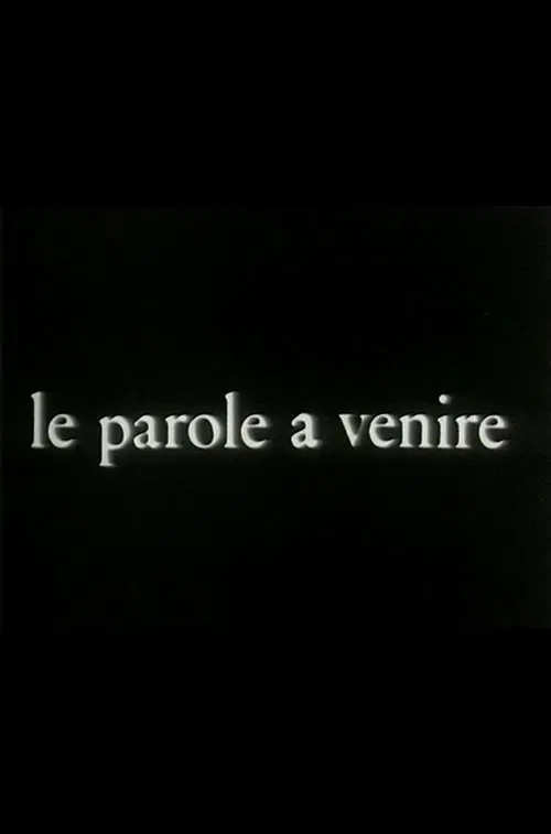 Poster do filme Le parole a venire