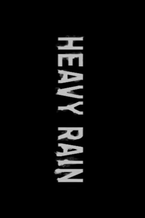 Heavy Rain movie poster