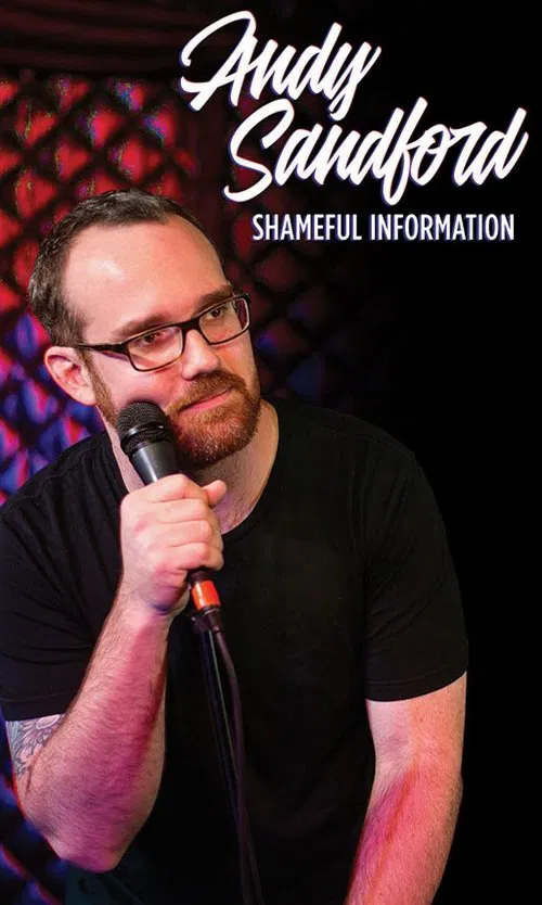 Andy Sandford: Shameful Information movie poster