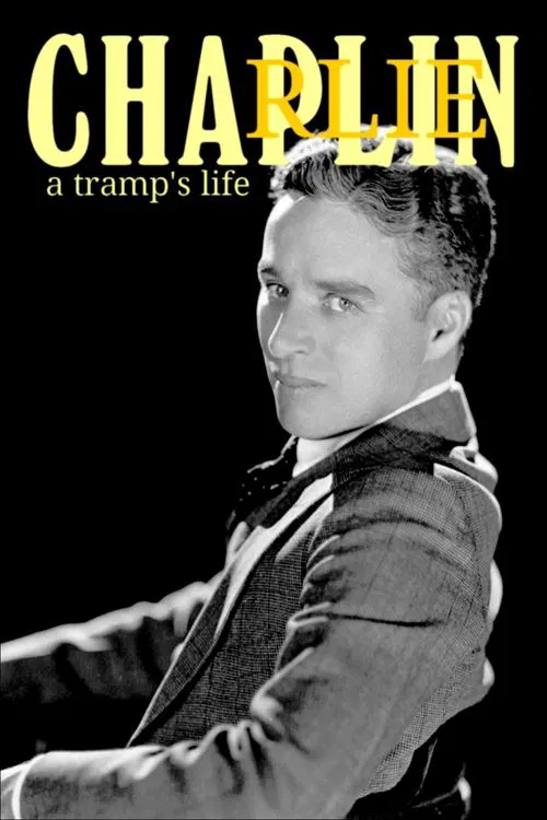 Poster do filme Charlie Chaplin: A Tramp's Life