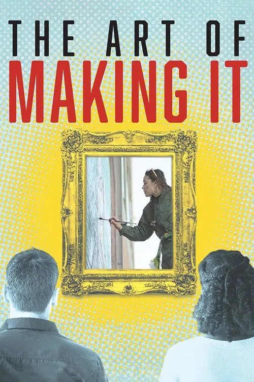 The Art of Making It movie poster